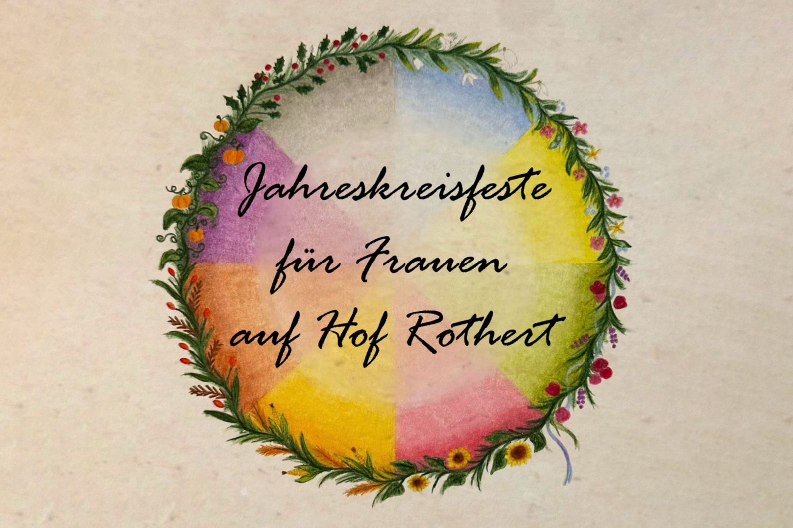 Jahreskreisfeste Hof Rothert